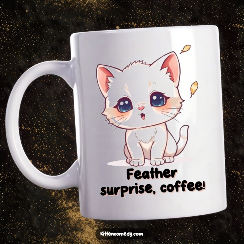 Funny mug depicting a kitten with wide, surprised eyes reacting to a falling feather. Captures a moment of pure feline shock.