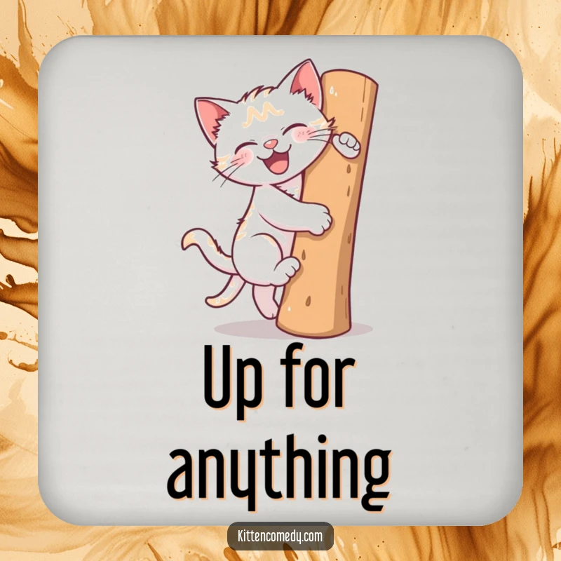Funny drink coaster with a kitten gleefully climbing a scratching post. Protects surfaces with feline charm.