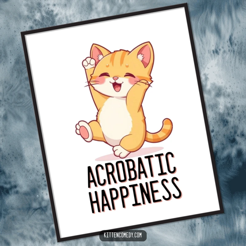 Funny Kitten Somersault Poster: A joyful kitten in mid-somersault with tail high, humorous wall art for happy homes.