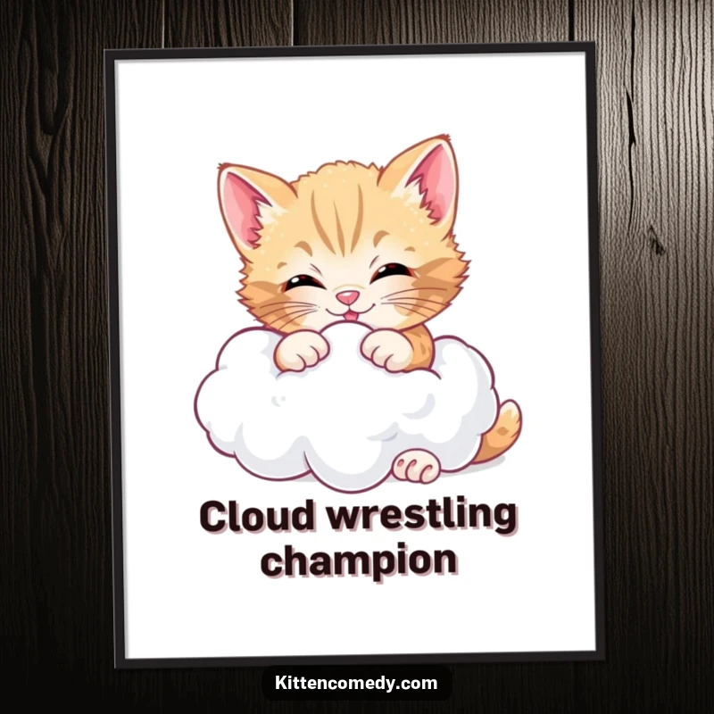 Funny cheerful kitten poster, joyfully wrestling a fluffy cloud, creating a dreamy and heartwarming piece of art.