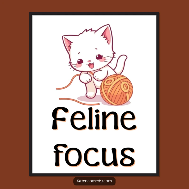 Funny Kawaii Kitten Yarn Ball Poster - Playful Feline Art for a Cheerful Room Gift