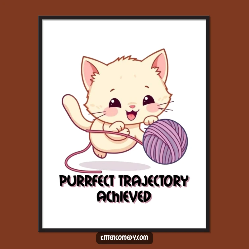 Decorate your space with glee! This funny poster captures a kawaii kitten's hilarious yarn-chasing adventure. Adds a pop of fun to any room.