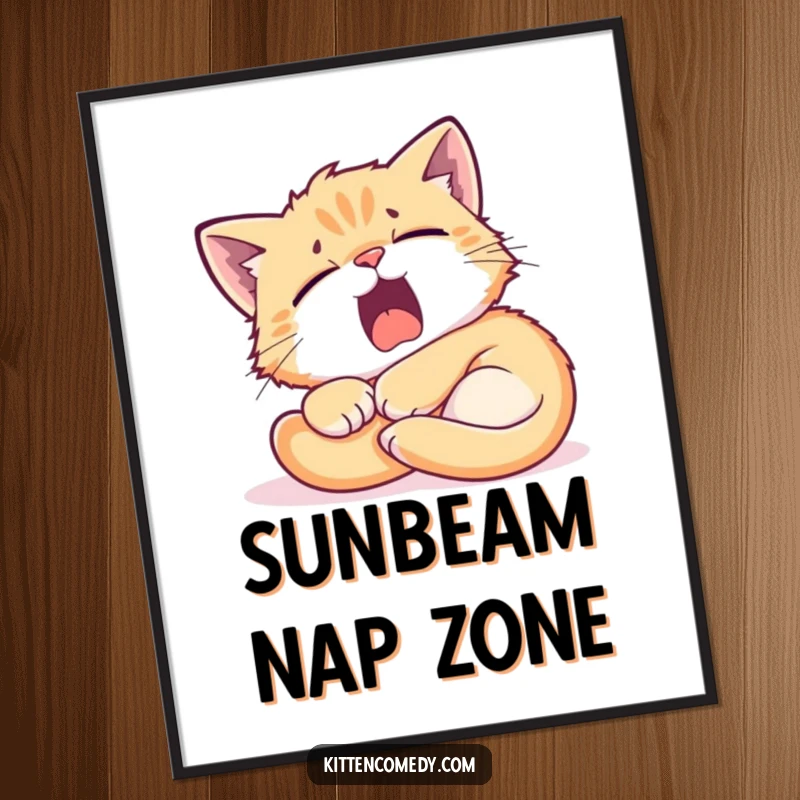Funny Kitten Sunbeam Poster: A tired kitten yawning widely in a sunbeam, humorous wall art for cozy sanctuaries.