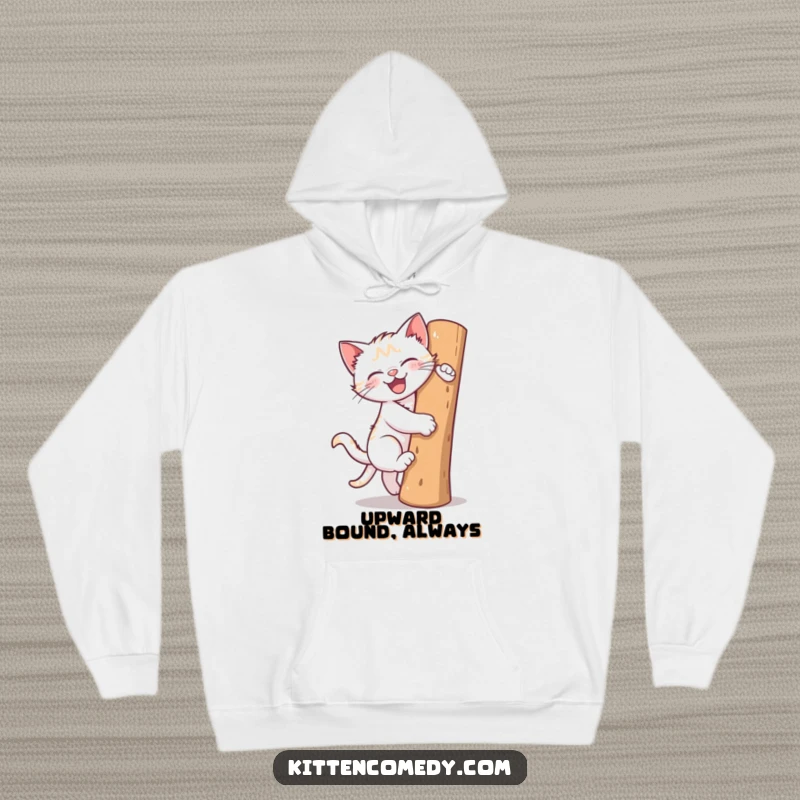Funny hoodie featuring a kitten gleefully ascending a scratching post. Soft, warm, and hilariously adorable.