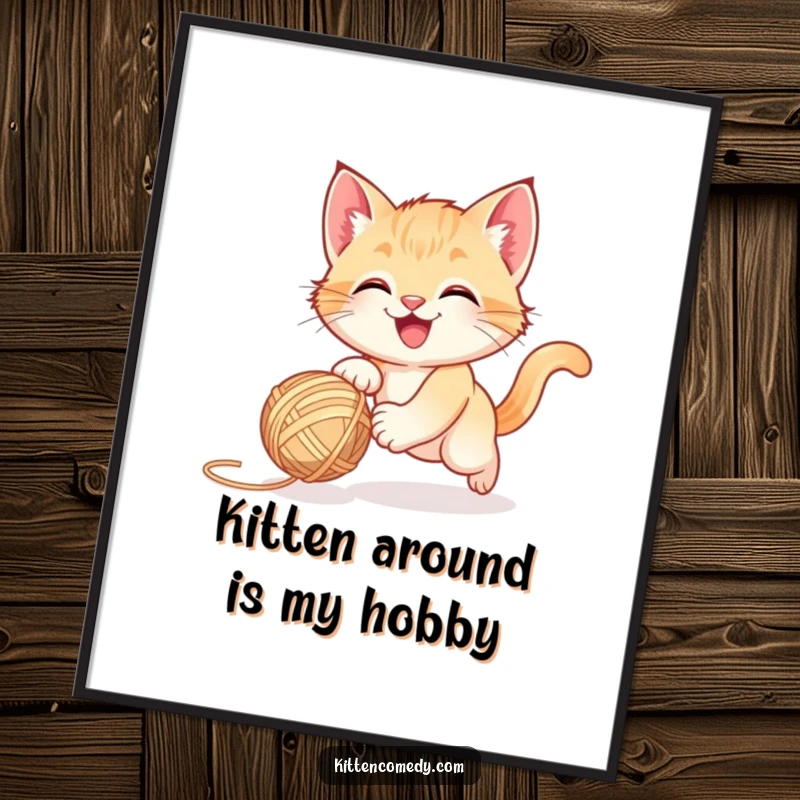 Funny Free Printable Wall Art: A happy kitten gleefully chases a bouncing yarn ball, bringing playful energy to any room.