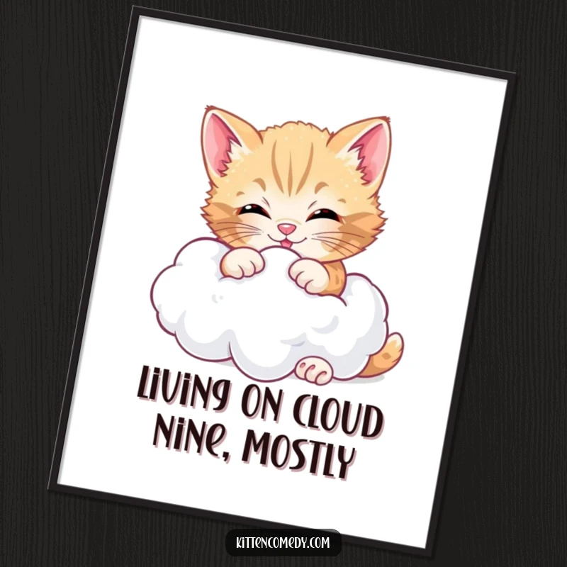 Funny Free Printable Wall Art of a cheerful kitten gleefully wrestling a fluffy cloud, a delightful humorous downloadable.