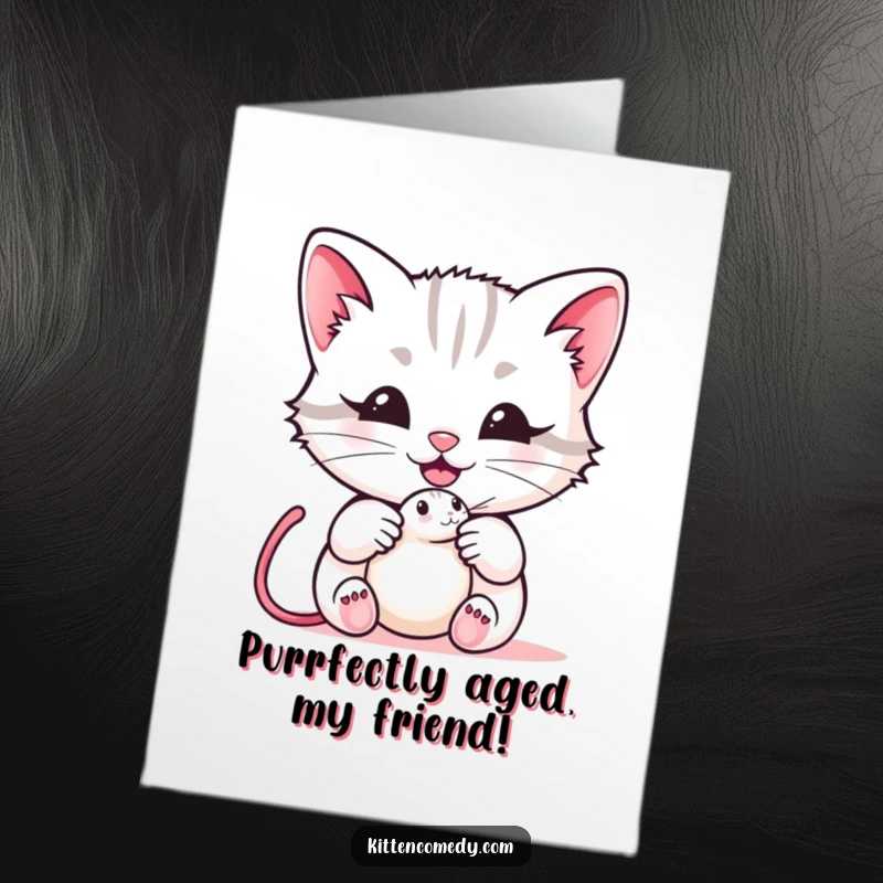 Funny Free Printable Birthday Card: Kawaii kitten happily offering a mouse toy with a sweet meow.