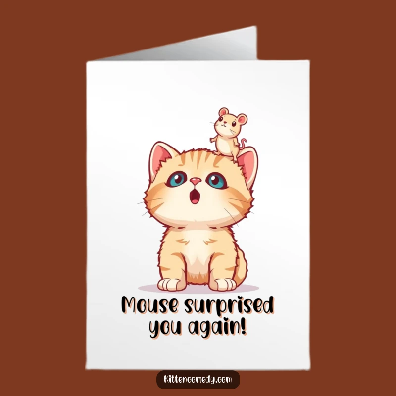 Free Printable Birthday Card: Surprised Kitten Toy Mouse Funny Downloadable Gift