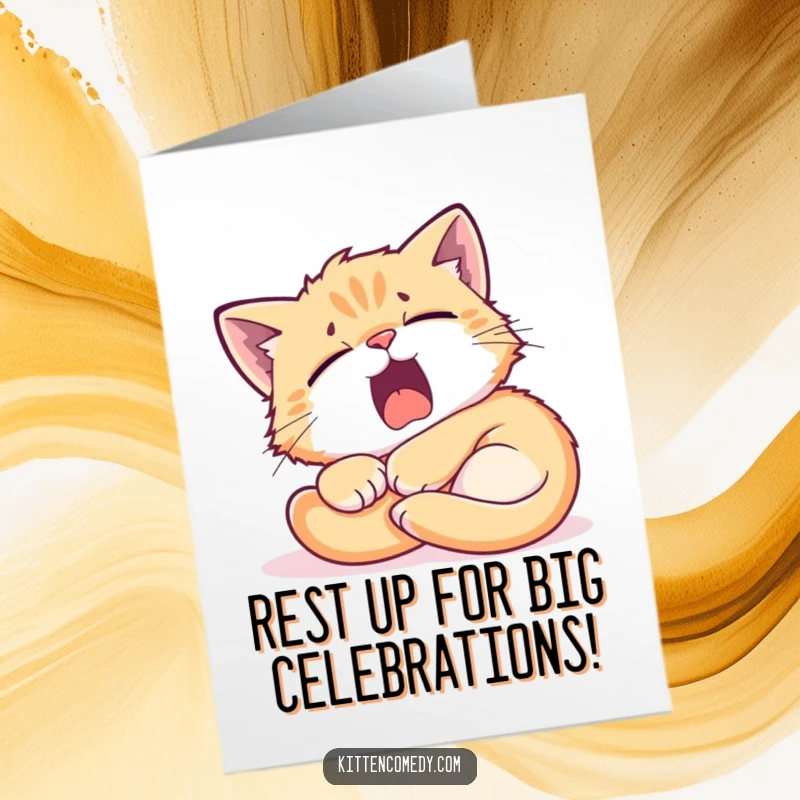 Funny free printable birthday card featuring a tired kitten yawning widely while napping peacefully in a warm sunbeam.