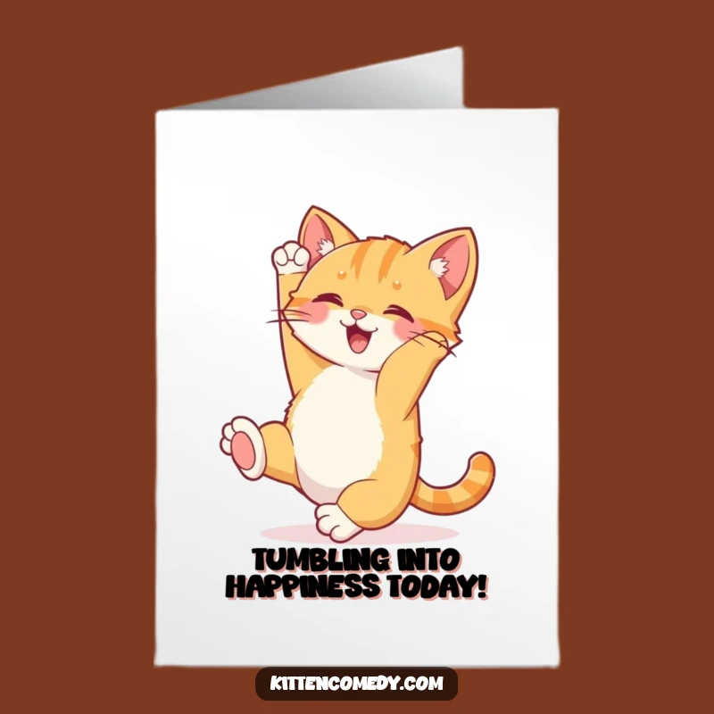 Free Printable Birthday Card: Joyful Kitten Somersault Funny Downloadable Gift for Happy Celebrations