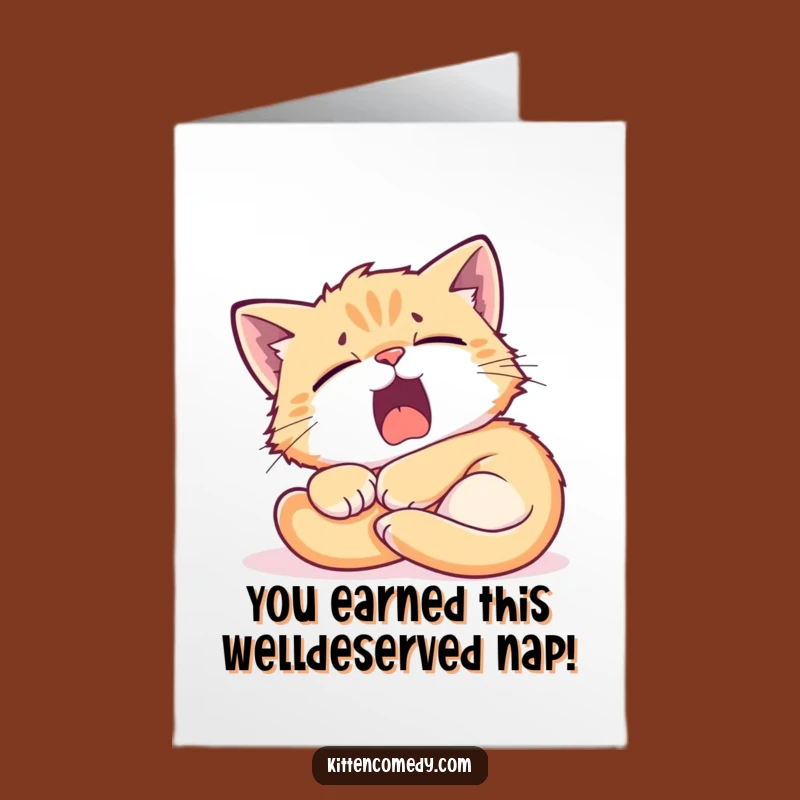Free Printable Congrats Card: Kitten Yawn Sunbeam Funny Downloadable Gift for Relaxing Wins
