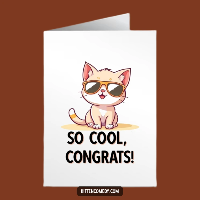 Free Printable Sunbathing Kitten Congrats Card: Cool Cat Funny Celebration