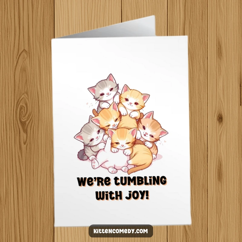Funny Free Printable Congratulations Card: A stack of kittens playfully tumbling over each other in a joyous, chaotic pile, downloadable.