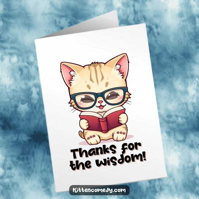 Funny Free Printable Thank You Card: Giggling kitten in oversized glasses reads a tiny book, a thank you with wit.
