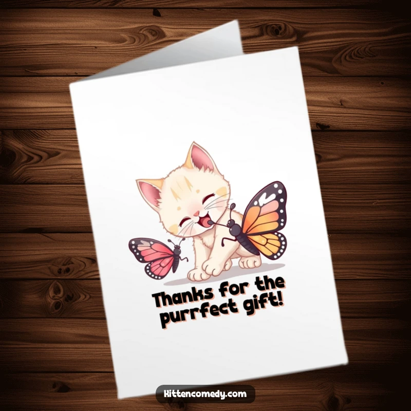 Funny Free Printable Thank You Card: Kitten mid-pounce, expressing enthusiastic thanks for a kind gesture.