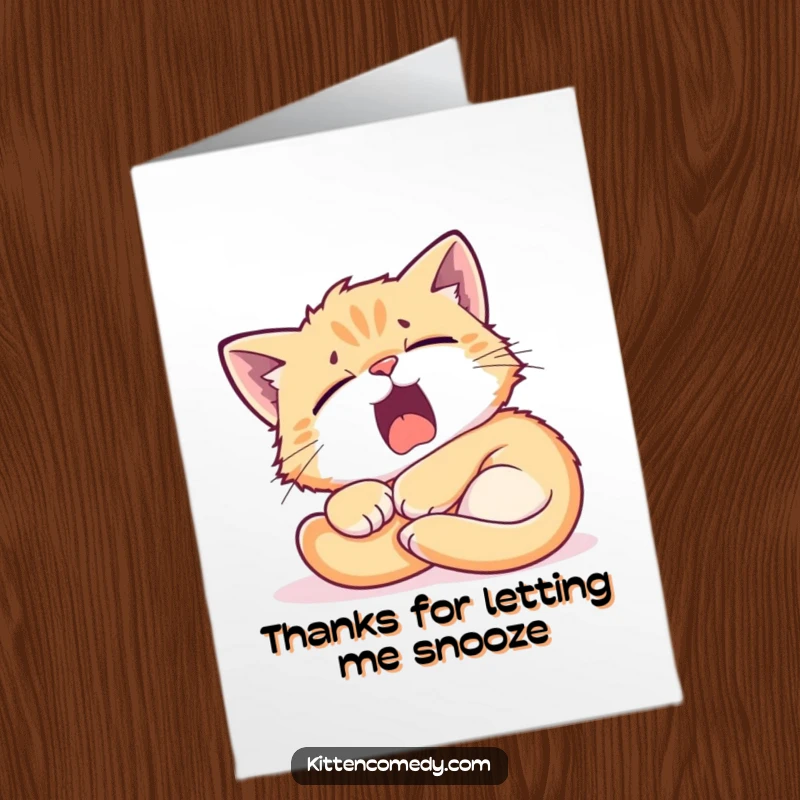 Funny free printable thank you card of a tired kitten curling up and yawning in a bright, warm sunbeam.