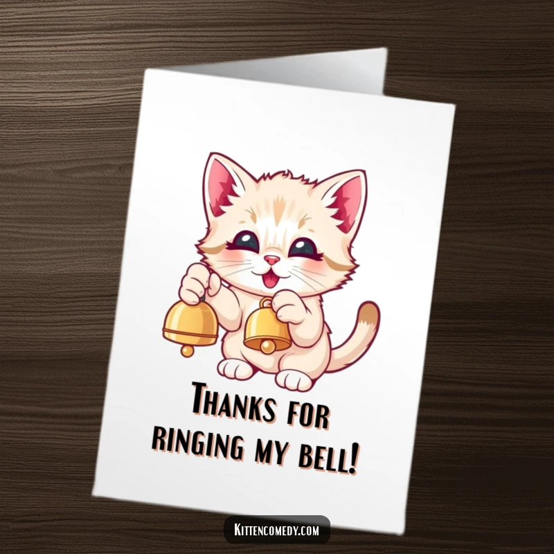 Funny Free Printable Thank You Card: A Kawaii kitten playfully pawing a dangling bell, eyes sparkling with genuine delight.