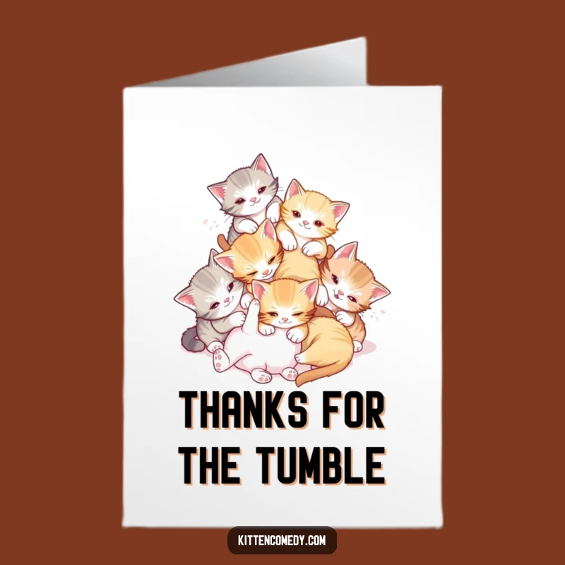 Free Printable Tumbly Kittens Thank You Card: Chaotic Fun Funny Gratitude